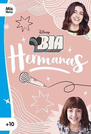 BIA. HERMANAS | 9788499519302 | DISNEY | Llibreria Aqualata | Comprar libros en catalán y castellano online | Comprar libros Igualada