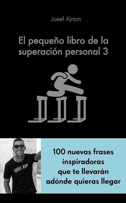 PEQUEÑO LIBRO DE LA SUPERACIÓN PERSONAL 3, EL | 9788417568894 | AJRAM, JOSEF | Llibreria Aqualata | Comprar llibres en català i castellà online | Comprar llibres Igualada