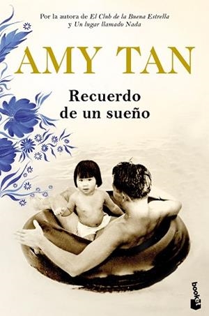 RECUERDO DE UN SUEÑO | 9788408217749 | TAN, AMY | Llibreria Aqualata | Comprar llibres en català i castellà online | Comprar llibres Igualada