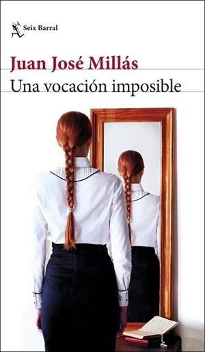 UNA VOCACIÓN IMPOSIBLE | 9788432235849 | MILLÁS, JUAN JOSÉ | Llibreria Aqualata | Comprar llibres en català i castellà online | Comprar llibres Igualada