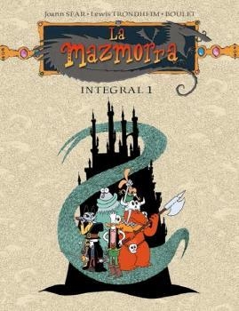 LA MAZMORRA. INTEGRAL 1 | 9788467938227 | SFAR / TRONDHEIM/ BOULET | Llibreria Aqualata | Comprar libros en catalán y castellano online | Comprar libros Igualada
