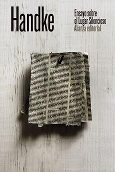 ENSAYO SOBRE EL LUGAR SILENCIOSO | 9788491817093 | HANDKE, PETER | Llibreria Aqualata | Comprar libros en catalán y castellano online | Comprar libros Igualada