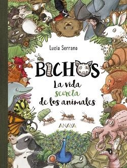 BICHOS | 9788469859018 | SERRANO, LUCÍA | Llibreria Aqualata | Comprar libros en catalán y castellano online | Comprar libros Igualada