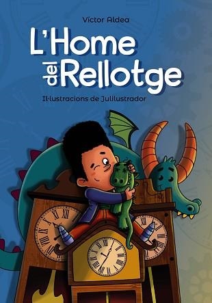 HOME DEL RELLOTGE, L' | 9788448947767 | ALDEA, VÍCTOR | Llibreria Aqualata | Comprar libros en catalán y castellano online | Comprar libros Igualada