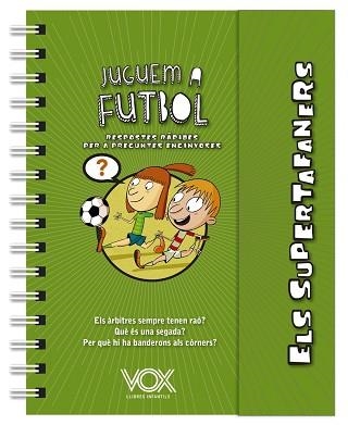 SUPERTAFANERS, ELS. JUGUEM A FUTBOL | 9788499743271 | VOX EDITORIAL | Llibreria Aqualata | Comprar libros en catalán y castellano online | Comprar libros Igualada