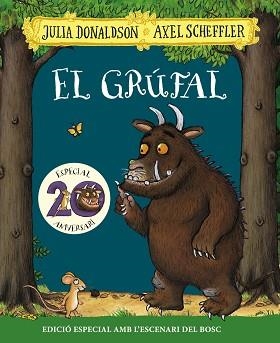 GRÚFAL, EL. EDICIÓ ESPECIAL 20 ANIVERSARI | 9788499062853 | DONALDSON, JULIA | Llibreria Aqualata | Comprar llibres en català i castellà online | Comprar llibres Igualada