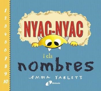 NYAC-NYAC I ELS NOMBRES | 9788499062754 | YARLETT, EMMA | Llibreria Aqualata | Comprar libros en catalán y castellano online | Comprar libros Igualada