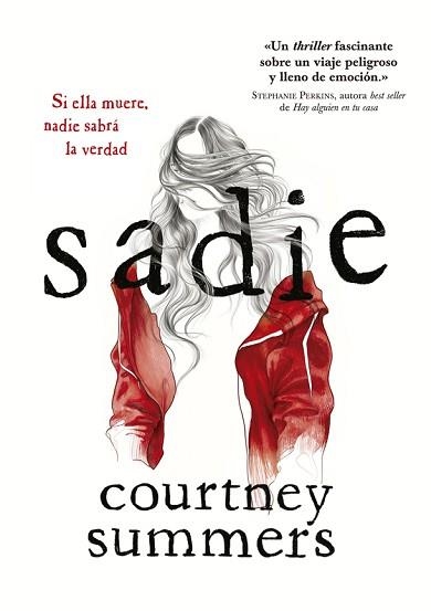 SADIE | 9788424664961 | SUMMERS, COURTNEY | Llibreria Aqualata | Comprar libros en catalán y castellano online | Comprar libros Igualada