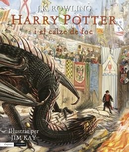 HARRY POTTER I EL CALZE DE FOC (EDICIÓ IL·LUSTRADA) | 9788417016913 | ROWLING, J.K. | Llibreria Aqualata | Comprar libros en catalán y castellano online | Comprar libros Igualada