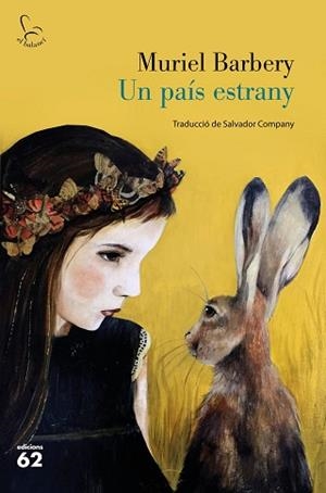 UN PAÍS ESTRANY | 9788429777833 | BARBERY, MURIEL | Llibreria Aqualata | Comprar llibres en català i castellà online | Comprar llibres Igualada