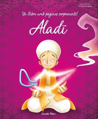 ALADÍ | 9788491378136 | TREVISAN, IRENA / SCORTEGAGNA, LUNA | Llibreria Aqualata | Comprar libros en catalán y castellano online | Comprar libros Igualada