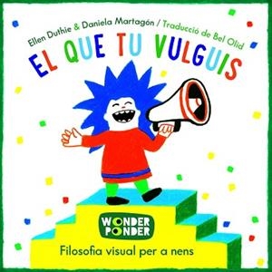 QUE TU VULGUIS, EL | 9788494316784 | ELLEN DUTHIE | Llibreria Aqualata | Comprar llibres en català i castellà online | Comprar llibres Igualada