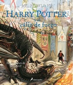 HARRY POTTER Y EL CÁLIZ DE FUEGO (EDICIÓN ILUSTRADA) | 9788498389944 | ROWLING, J. K. / KAY, JIM | Llibreria Aqualata | Comprar libros en catalán y castellano online | Comprar libros Igualada