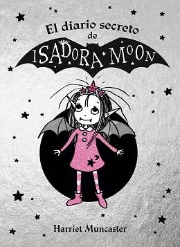 DIARIO SECRETO DE ISADORA MOON, EL (ISADORA MOON) | 9788420452920 | MUNCASTER, HARRIET | Llibreria Aqualata | Comprar libros en catalán y castellano online | Comprar libros Igualada