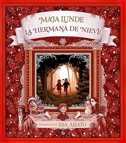 HERMANA DE NIEVE, LA | 9788417736491 | AISATO, LISA / LUNDE, MAJA | Llibreria Aqualata | Comprar libros en catalán y castellano online | Comprar libros Igualada