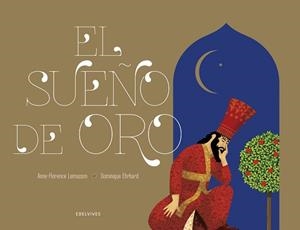 SUEÑO DE ORO, EL | 9788414024539 | LEMANSSON, ANNE-FLORENCE | Llibreria Aqualata | Comprar llibres en català i castellà online | Comprar llibres Igualada