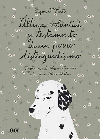 ÚLTIMA VOLUNTAD Y TESTAMENTO DE UN PERRO DISTINGUIDÍSIMO | 9788425232169 | O'NEILL, EUGENE | Llibreria Aqualata | Comprar libros en catalán y castellano online | Comprar libros Igualada
