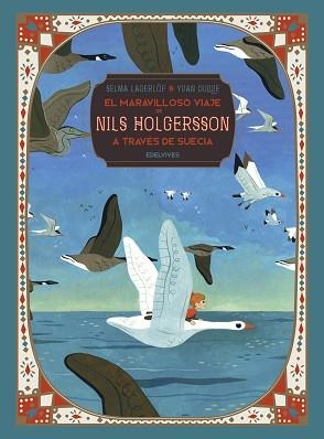 MARAVILLOSO VIAJE DE NILS HOLGERSSON A TRAVÉS DE SUECIA, EL | 9788414024584 | LAGERLÖF, SELMA | Llibreria Aqualata | Comprar libros en catalán y castellano online | Comprar libros Igualada