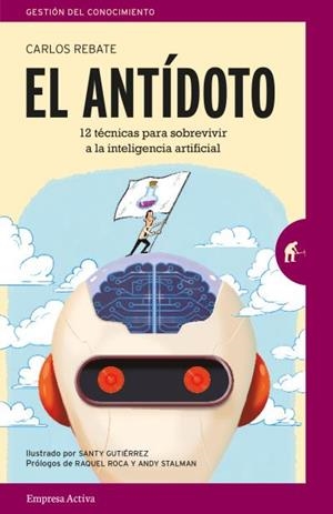 ANTÍDOTO, EL | 9788416997213 | REBATE, CARLOS / GUTIÉRREZ GÓMEZ, SANTIAGO | Llibreria Aqualata | Comprar libros en catalán y castellano online | Comprar libros Igualada