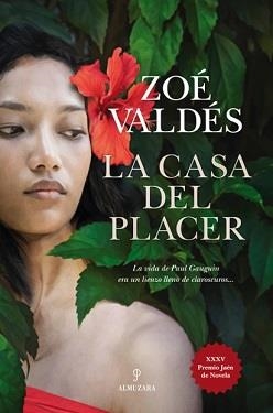 CASA DEL PLACER, LA | 9788417954192 | VALDES, ZOE | Llibreria Aqualata | Comprar libros en catalán y castellano online | Comprar libros Igualada