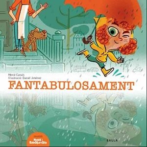 FANTABULOSAMENT | 9788447939695 | CANALS FERRER, MERCÈ | Llibreria Aqualata | Comprar libros en catalán y castellano online | Comprar libros Igualada