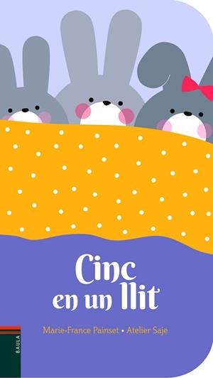 CINC EN UN LLIT | 9788447939749 | PAINSET, MARIE-FRANCE | Llibreria Aqualata | Comprar llibres en català i castellà online | Comprar llibres Igualada