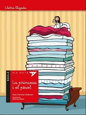 PRINCESA I EL PÈSOL, LA (ALA DELTA LLETRA LLIGADA) | 9788447940110 | ANDERSEN, HANS CHRISTIAN | Llibreria Aqualata | Comprar llibres en català i castellà online | Comprar llibres Igualada