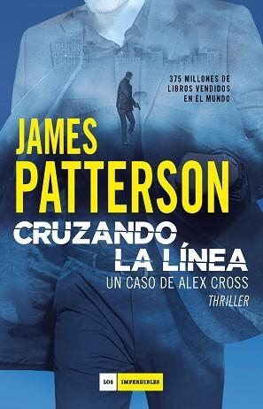 CRUZANDO LA LÍNEA | 9788417761455 | PATTERSON, JAMES | Llibreria Aqualata | Comprar libros en catalán y castellano online | Comprar libros Igualada