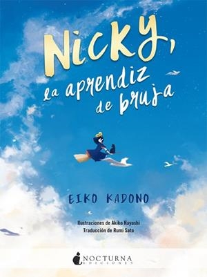 NICKY, LA APRENDIZ DE BRUJA | 9788417834333 | KADONO, EIKO | Llibreria Aqualata | Comprar llibres en català i castellà online | Comprar llibres Igualada