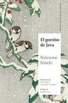 GORRION DE JAVA, EL | 9788417419318 | NATSUME, SOSEKI | Llibreria Aqualata | Comprar llibres en català i castellà online | Comprar llibres Igualada