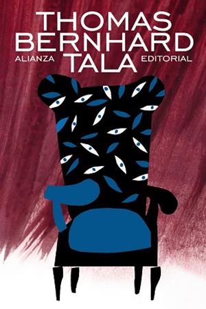 TALA | 9788420609331 | BERNHARD, THOMAS | Llibreria Aqualata | Comprar libros en catalán y castellano online | Comprar libros Igualada