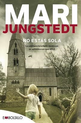 NO ESTÁS SOLA | 9788416087921 | JUNGSTEDT, MARI | Llibreria Aqualata | Comprar libros en catalán y castellano online | Comprar libros Igualada