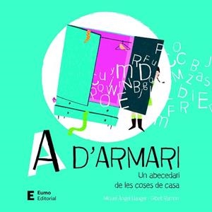 A D'ARMARI | 9788497666848 | LLAUGER ROSSELLÓ, MIQUEL ÀNGEL | Llibreria Aqualata | Comprar llibres en català i castellà online | Comprar llibres Igualada