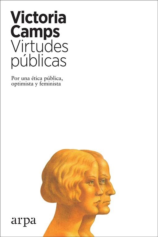 VIRTUDES PÚBLICAS | 9788417623265 | CAMPS CERVERA, VICTORIA | Llibreria Aqualata | Comprar libros en catalán y castellano online | Comprar libros Igualada