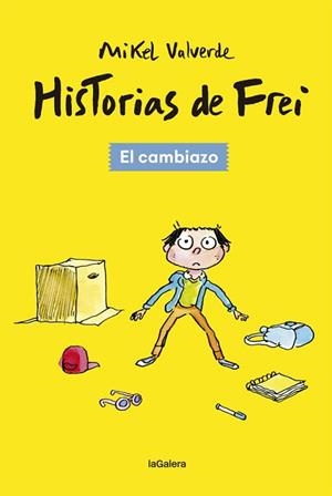 HISTORIAS DE FREI 1. EL CAMBIAZO | 9788424665494 | VALVERDE, MIKEL | Llibreria Aqualata | Comprar llibres en català i castellà online | Comprar llibres Igualada