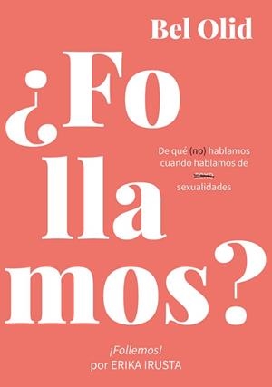 FOLLAMOS? | 9788416670734 | OLID, BEL | Llibreria Aqualata | Comprar libros en catalán y castellano online | Comprar libros Igualada