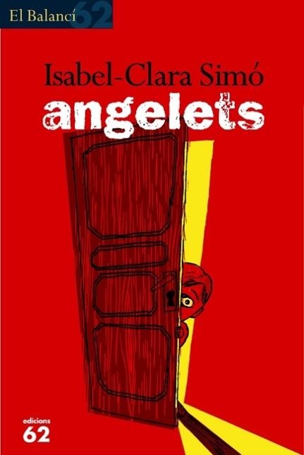 ANGELETS (EL BALANCI 486) | 9788429753974 | SIMO, ISABEL-CLARA | Llibreria Aqualata | Comprar llibres en català i castellà online | Comprar llibres Igualada