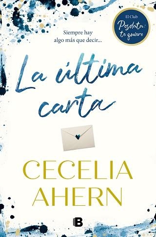 ÚLTIMA CARTA, LA | 9788466666718 | AHERN, CECELIA | Llibreria Aqualata | Comprar libros en catalán y castellano online | Comprar libros Igualada