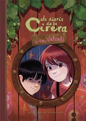 DIARIS DE LA CIRERA I EN VALENTI, ELS | 9788420452456 | CHAMBLAIN, JORIS / NEYRET, AURÉLIE | Llibreria Aqualata | Comprar libros en catalán y castellano online | Comprar libros Igualada