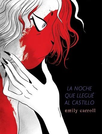 NOCHE QUE LLEGUÉ AL CASTILLO, LA | 9788494980817 | CARROLL, EMILY | Llibreria Aqualata | Comprar libros en catalán y castellano online | Comprar libros Igualada