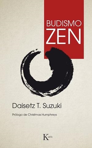 BUDISMO ZEN | 9788472452756 | SUZUKI | Llibreria Aqualata | Comprar libros en catalán y castellano online | Comprar libros Igualada