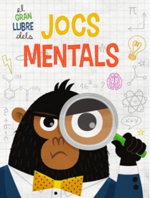 GRAN LLIBRE DELS JOCS MENTALS, EL (VVKIDS) | 9788468269214 | EQUIPO EDITORIAL | Llibreria Aqualata | Comprar llibres en català i castellà online | Comprar llibres Igualada