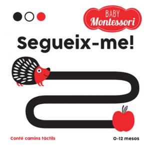 BABY MONTESSORI SEGUEIX-ME! (VVKIDS) | 9788468243979 | Llibreria Aqualata | Comprar libros en catalán y castellano online | Comprar libros Igualada