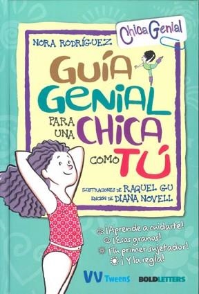 GUIA GENIAL PARA CHICA COMO TU | 9788468270838 | RODRIGUEZ, NORA | Llibreria Aqualata | Comprar libros en catalán y castellano online | Comprar libros Igualada