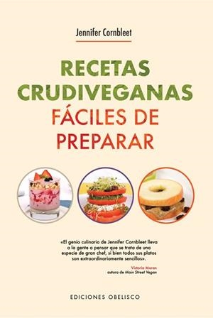 RECETAS CRUDIVEGANAS FÁCILES DE PREPARAR PARA 1 O 2 RACIONES | 9788491115304 | CORNBLEET, JENNIFER | Llibreria Aqualata | Comprar llibres en català i castellà online | Comprar llibres Igualada