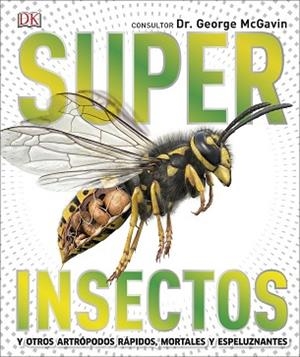 SUPERINSECTOS | 9780241414507 | AA.VV. | Llibreria Aqualata | Comprar libros en catalán y castellano online | Comprar libros Igualada