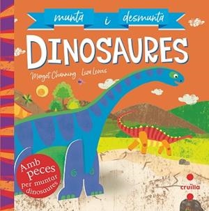 C-MUNTA I DESMUNTA DINOSAURES | 9788466146722 | CHANNING, MARGOT | Llibreria Aqualata | Comprar llibres en català i castellà online | Comprar llibres Igualada