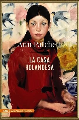 CASA HOLANDESA, LA | 9788491816591 | PATCHETT, ANN | Llibreria Aqualata | Comprar llibres en català i castellà online | Comprar llibres Igualada