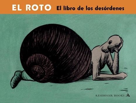 ROTO, EL. EL LIBRO DE LOS DESORDENES | 9788439710288 | Llibreria Aqualata | Comprar llibres en català i castellà online | Comprar llibres Igualada