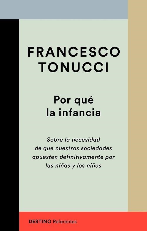 POR QUÉ LA INFANCIA | 9788423356447 | TONUCCI, FRANCESCO | Llibreria Aqualata | Comprar libros en catalán y castellano online | Comprar libros Igualada